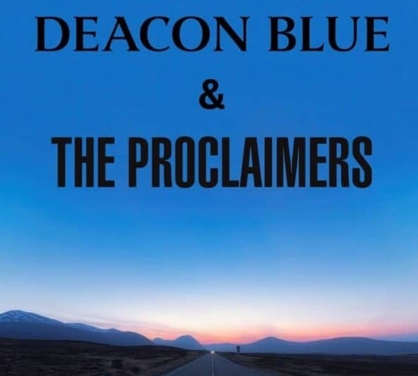 Deacon Blue The Proclaimers 600x750 1